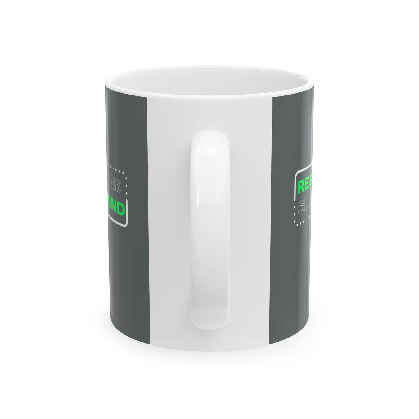 Resist The Slave Mind Ceramic Mug