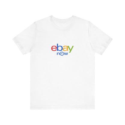 Ebay Now Adult T-Shirt