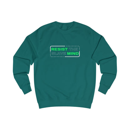 Resist The Slave Mind Adult Sweatshirt