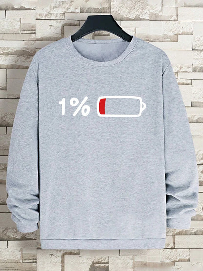 Urgent For Charging 1% Sweatshirt