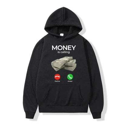 Money Is Calling Hoodie