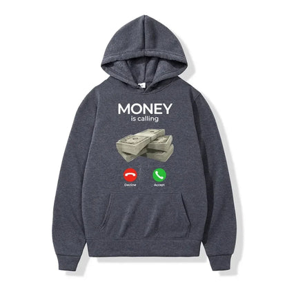 Money Is Calling Hoodie