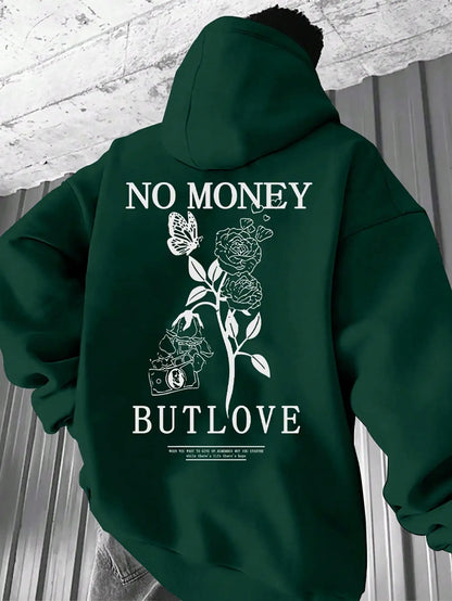 Love Over Money Hoodie