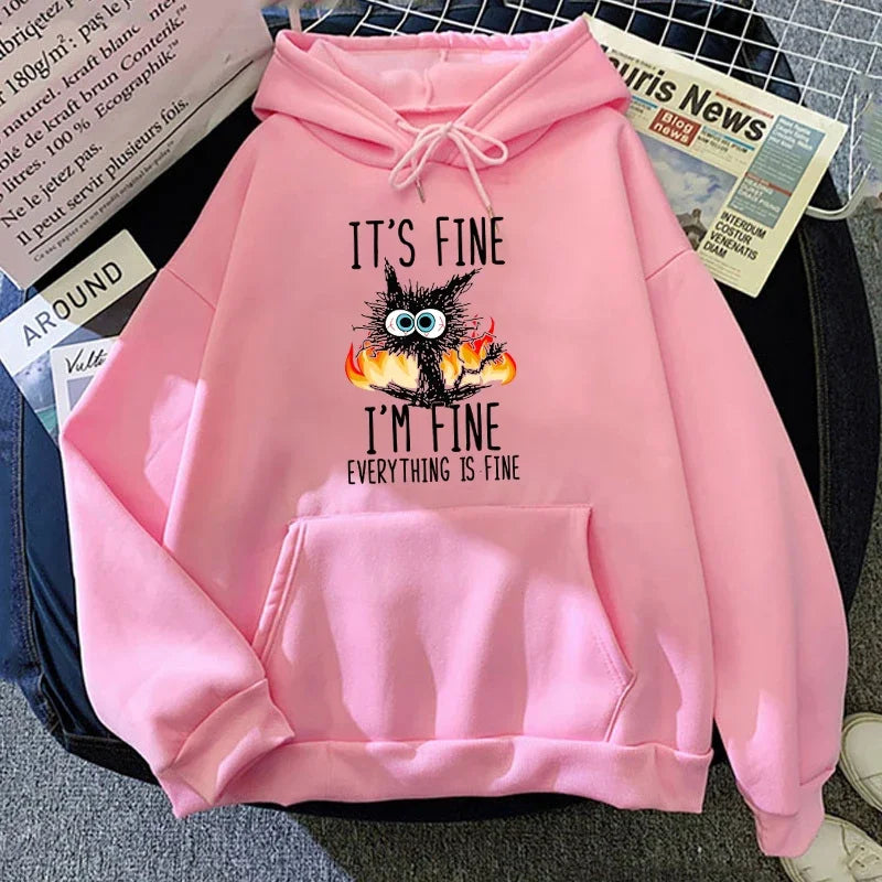 Its Fine I'm Fine Everything Is Fine Hoodie