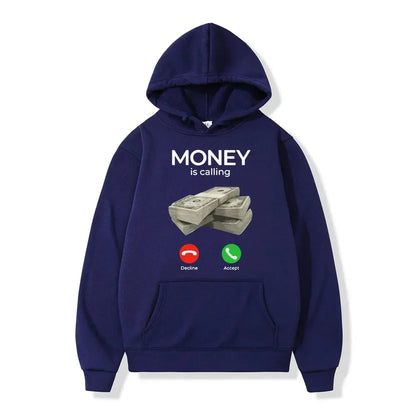Money Is Calling Hoodie