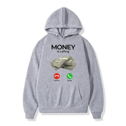 Money Is Calling Hoodie